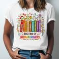 Boho Floral Book Big Fan Of Human Rights Liberal Protest Unisex Jersey T-Shirt