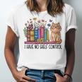 Book Lovers I Have No Shelf Control Unisex Jersey T-Shirt Book Lovers I Have No Shelf Control Unisex Jersey T-Shirt