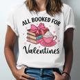 All Booked For Valentine Teacher Valentines Day Book Lover Unisex Jersey T-Shirt All Booked For Valentine Teacher Valentines Day Book Lover Unisex Jersey T-Shirt