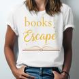 Books Are My Escape Simple Reading Quote Unisex Jersey T-Shirt Books Are My Escape Simple Reading Quote Unisex Jersey T-Shirt