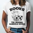 Books The Original Handheld Device Book Lover Unisex Jersey T-Shirt