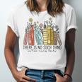 Books Wildflowers There Is No Such Thing As Too Many Books Unisex Jersey T-Shirt