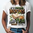 Bookworm If It Involves Books And Tea Lover Reading Premium Tri-Blend Unisex Jersey T-Shirt Bookworm If It Involves Books And Tea Lover Reading Premium Tri-Blend Unisex Jersey T-Shirt