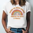 Born To Read Books Forced To Emails Vintage Retro Rainbow Unisex Jersey T-Shirt