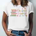 Chapter Forty 40 Years Old 40th Birthday Book Lover Unisex Jersey T-Shirt Chapter Forty 40 Years Old 40th Birthday Book Lover Unisex Jersey T-Shirt