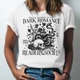 Dark Romance Books Lover Bookish Bookworm Gothic Aesthetic Unisex Jersey T-Shirt
