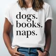 Dogs Books Naps Lovers Unisex Jersey T-Shirt Dogs Books Naps Lovers Unisex Jersey T-Shirt