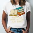 Drink Tea And Read Books Reading Bookworm Literature Unisex Jersey T-Shirt