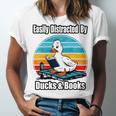 Ducks Books Lover Easily Distracted By Ducks & Books Unisex Jersey T-Shirt Ducks Books Lover Easily Distracted By Ducks & Books Unisex Jersey T-Shirt
