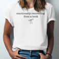 Emotionally Recovering From a Book Subtle Book Lover Unisex Jersey T-Shirt
