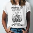 Introvert Read Spicy Books Lover Bookworm Skeleton Reading Unisex Jersey T-Shirt Introvert Read Spicy Books Lover Bookworm Skeleton Reading Unisex Jersey T-Shirt
