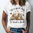 Its A Good Day To Read A Book Book Lover Bookish Women Unisex Jersey T-Shirt Its A Good Day To Read A Book Book Lover Bookish Women Unisex Jersey T-Shirt