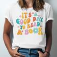 It’s A Good Day To Read A Book Reading Bookworm Reader Unisex Jersey T-Shirt