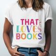 Just a Girl Who Loves Books Reader Girls Bookish Women Unisex Jersey T-Shirt Just a Girl Who Loves Books Reader Girls Bookish Women Unisex Jersey T-Shirt