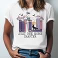 Just One More Chapter Romantasy Book Dragon Bookworm Bookish Unisex Jersey T-Shirt Just One More Chapter Romantasy Book Dragon Bookworm Bookish Unisex Jersey T-Shirt