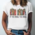 If You Know You Know 6 7 Reading Books Christmas Unisex Jersey T-Shirt If You Know You Know 6 7 Reading Books Christmas Unisex Jersey T-Shirt
