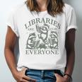 Libraries Are For Everyone Racoon Read Banned Book Librarian Unisex Jersey T-Shirt Libraries Are For Everyone Racoon Read Banned Book Librarian Unisex Jersey T-Shirt
