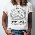 Im A Privilege Vintage Book Illustration Unisex Jersey T-Shirt Im A Privilege Vintage Book Illustration Unisex Jersey T-Shirt