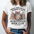 Proud Introverted Book Club Anti Social Reader Pet Cat Unisex Jersey T-Shirt Proud Introverted Book Club Anti Social Reader Pet Cat Unisex Jersey T-Shirt