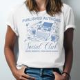 Published Authors Social Club Women Vintage Poet Book Writer Unisex Jersey T-Shirt