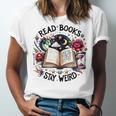 Read Books Be Kind Stay Weird Dragon Book Lover Unisex Jersey T-Shirt Read Books Be Kind Stay Weird Dragon Book Lover Unisex Jersey T-Shirt