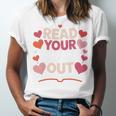 Read Your Heart Out Teacher Valentines Day Reading Book Love Unisex Jersey T-Shirt