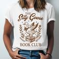 Reading Book Lover Bookish Librarian Silly Goose Book Club Unisex Jersey T-Shirt