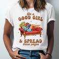 Smut Reader Be A Good Girl & Spread Those Pages Spicy Book Unisex Jersey T-Shirt Smut Reader Be A Good Girl & Spread Those Pages Spicy Book Unisex Jersey T-Shirt