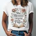 Women's She Blooms Among The Pages Women Mom Wife Floral Book Lover Unisex Jersey T-Shirt