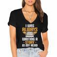 Always Writing A Story In My Head Book Writer Author Women's Jersey Short Sleeve Deep V-Neck Tshirt
