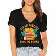 Ban The Fascist Save The Books For a Book Fan Women's Jersey Short Sleeve Deep V-Neck Tshirt