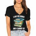 I Like Big Books And I Cannot Lie Book Reading Book Lover Women's Jersey Short Sleeve Deep V-Neck Tshirt I Like Big Books And I Cannot Lie Book Reading Book Lover Women's Jersey Short Sleeve Deep V-Neck Tshirt