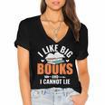 I Like Big Books I Cannot Lie School Librarian Book Lover Women's Jersey Short Sleeve Deep V-Neck Tshirt I Like Big Books I Cannot Lie School Librarian Book Lover Women's Jersey Short Sleeve Deep V-Neck Tshirt