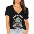 A Book A Day Keeps The Mental Breakdown Away Women's Jersey Short Sleeve Deep V-Neck Tshirt A Book A Day Keeps The Mental Breakdown Away Women's Jersey Short Sleeve Deep V-Neck Tshirt