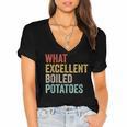 Book Lover Austen Literature What Excellent Boiled Potatoes Women's Jersey Short Sleeve Deep V-Neck Tshirt Book Lover Austen Literature What Excellent Boiled Potatoes Women's Jersey Short Sleeve Deep V-Neck Tshirt