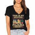 Book And Pajama This Is My Reading Pajama Bedtime Reading Women's Jersey Short Sleeve Deep V-Neck Tshirt Book And Pajama This Is My Reading Pajama Bedtime Reading Women's Jersey Short Sleeve Deep V-Neck Tshirt