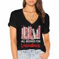All Booked For Valentine Book Lovers Women Girl Teacher Women's Jersey Short Sleeve Deep V-Neck Tshirt