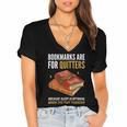 Bookmarks Are For Quitters Book Lover Saying Women's Jersey Short Sleeve Deep V-Neck Tshirt Bookmarks Are For Quitters Book Lover Saying Women's Jersey Short Sleeve Deep V-Neck Tshirt