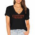 Constant Reader Fan Of Horror Suspense Books Bibliophile Women's Jersey Short Sleeve Deep V-Neck Tshirt Constant Reader Fan Of Horror Suspense Books Bibliophile Women's Jersey Short Sleeve Deep V-Neck Tshirt