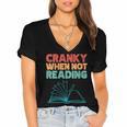 Cranky When Not Reading Retro Vintage Book Lover Women's Jersey Short Sleeve Deep V-Neck Tshirt