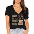 Easily Distracted By Dogs And Books Pets Books Lovers Women's Jersey Short Sleeve Deep V-Neck Tshirt