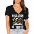 Education Is Freedom Books History Teacher Kids Women's Jersey Short Sleeve Deep V-Neck Tshirt