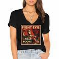 Fight Evil Read Books Propaganda Poster Women's Jersey Short Sleeve Deep V-Neck Tshirt Fight Evil Read Books Propaganda Poster Women's Jersey Short Sleeve Deep V-Neck Tshirt