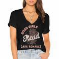 Good Girls Read Dark Romance Shirt Women Spicy Book Lovers Women's Jersey Short Sleeve Deep V-Neck Tshirt