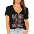 Good Girls Read Dark Romance Shirts For Women Book Lovers Women's Jersey Short Sleeve Deep V-Neck Tshirt Good Girls Read Dark Romance Shirts For Women Book Lovers Women's Jersey Short Sleeve Deep V-Neck Tshirt