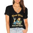Good That Girls Read Dirty Books Smut Reader Book Romance Women's Jersey Short Sleeve Deep V-Neck Tshirt