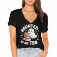 Haunted By My TBR Cute Ghost Book Reading Teacher Halloween Women's Jersey Short Sleeve Deep V-Neck Tshirt Haunted By My TBR Cute Ghost Book Reading Teacher Halloween Women's Jersey Short Sleeve Deep V-Neck Tshirt