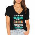 Humor Book Reader A Day Without Reading Is Like Women's Jersey Short Sleeve Deep V-Neck Tshirt Humor Book Reader A Day Without Reading Is Like Women's Jersey Short Sleeve Deep V-Neck Tshirt