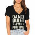 I'm Not Quiet I'm Plotting I Introvert Women's Jersey Short Sleeve Deep V-Neck Tshirt I'm Not Quiet I'm Plotting I Introvert Women's Jersey Short Sleeve Deep V-Neck Tshirt
