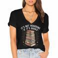 It's Not Hoarding If It's Books Book Reader Lover Women's Jersey Short Sleeve Deep V-Neck Tshirt It's Not Hoarding If It's Books Book Reader Lover Women's Jersey Short Sleeve Deep V-Neck Tshirt